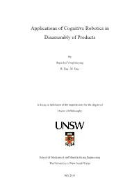 Applications of Cognitive Robotics in Disassembly of Products