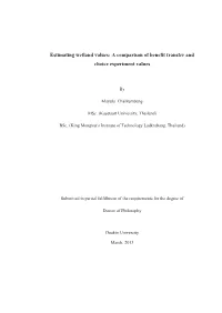 Estimating Wetland Values: a Comparison of Benefit Transfer and Choice Experiment Values