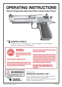OPERATING INSTRUCTIONS Desert Eagle Gas Operated Semi-Automatic Pistol