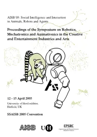 Robotics, Mechatronics and Animatronics in the Creative and Entertainment Industries and Arts