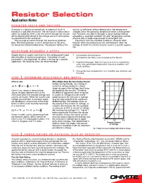 Resistor Selection Application Notes Resistor Facts and Factors