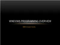 Windows Programming Overview