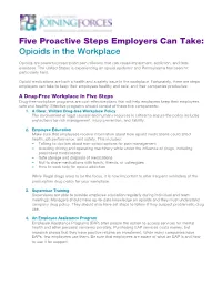 Five Proactive Steps Employers Can Take: Opioids in the Workplace