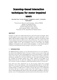 Scanning-Based Interaction Techniques for Motor Impaired Users