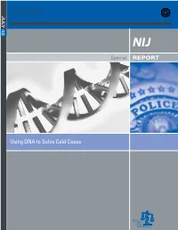 Using DNA to Solve Cold Cases U.S