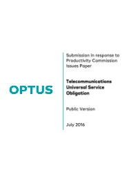 Optus Recognises That Such an Approach, Whilst It Has Strong Policy Merit, Might Be Challenging Politically