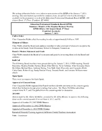 The Actions Delineated Below Were Taken in Open Session of the EPSB at the January 7, 2013, Meeting
