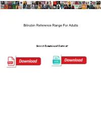 Bilirubin Reference Range for Adults