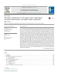 The Nature and Dynamics of Soil Organic Matter: Plant Inputs, Microbial Transformations, and Organic Matter Stabilization