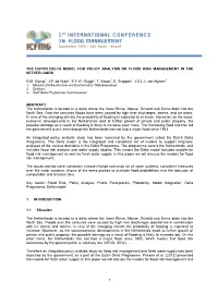 1 the DUTCH DELTA MODEL for POLICY ANALYSIS on FLOOD RISK MANAGEMENT in the NETHERLANDS R.M. Slomp1, J.P. De Waal2, E.F.W. Ruijg