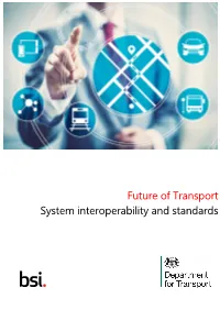 Future of Transport System Interoperability and Standards