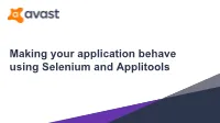 Making Your Application Behave Using Selenium and Applitools Speaker Info