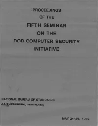 Proceedings of the 5Th Seminar on the Dod Computer Security Initiative