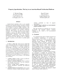 Property Specification: the Key to an Assertion-Based Verification Platform