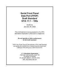 Serial Front Panel Data Port (FPDP) Draft Standard VITA 17.1 – 199X