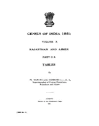 Tables, Part II-A, Vol-X, Rajasthan and Ajmer