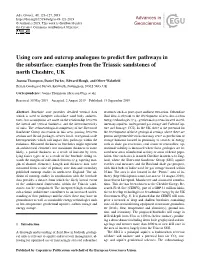 Using Core and Outcrop Analogues to Predict Flow Pathways in the Subsurface: Examples from the Triassic Sandstones of North Ches