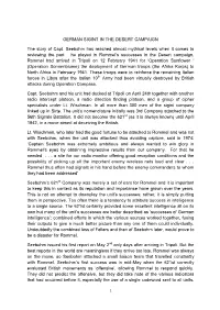 GERMAN SIGINT in the DESERT CAMPAIGN the Story of Capt. Seebohm Has Reached Almost Mythical Levels When It Comes to Reviewing Th