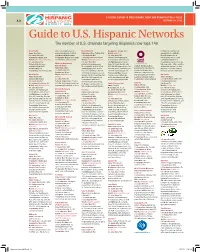 Guide to U.S. Hispanic Networks the Number of U.S