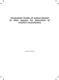 Innovative Mode of Action Based in Vitro Assays for Detection of Marine Neurotoxins