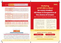 Studying at FIITJEE Is a Must for Every Student Till Class X Irrespective Of