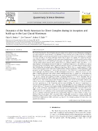 Dynamics of the North American Ice Sheet Complex During Its Inception and Build-Up to the Last Glacial Maximum