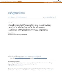 Development of Presumptive and Confirmatory Analytical Methods for the Simultaneous Detection of Multiple Improvised Explosives Kelley L