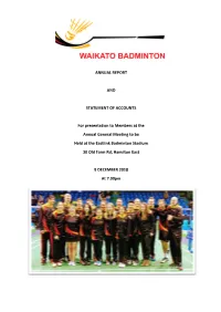 ANNUAL REPORT and STATEMENT of ACCOUNTS for Presentation to Members at the Annual General Meeting to Be Held at the Eastlink