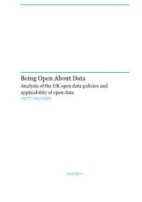 Being Open About Data Analysis of the UK Open Data Policies and Applicability of Open Data ANTTI HALONEN
