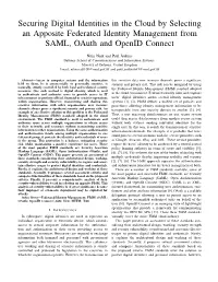 Securing Digital Identities in the Cloud by Selecting an Apposite Federated Identity Management from SAML, Oauth and Openid Connect