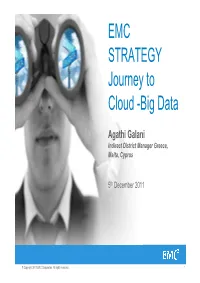 EMC STRATEGY Journey to Cloud -Big Data