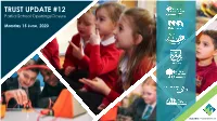 TRUST UPDATE #12 Partial School Opening/Closure