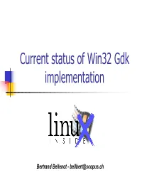 Current Status of Win32 Gdk Implementation