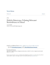 Debating Holocaust Remembrance in Poland Connor Kridle Chapman University, Kridl101@Mail.Chapman.Edu