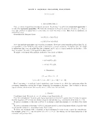 MATH 9: ALGEBRA: FALLACIES, INDUCTION 1. Quantifier Recap First, a Review of Quantifiers Introduced Last Week. Recall That