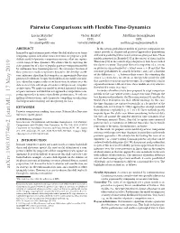 Pairwise Comparisons with Flexible Time-Dynamics