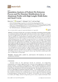 Simulation Analysis of Porthole Die Extrusion Process and Die Structure Modiﬁcations for an Aluminum Proﬁle with High Length–Width Ratio and Small Cavity