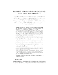 Ultra-Short Multivariate Public Key Signatures – with Public Keys of Degree 2 –