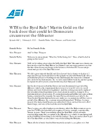 WTH Is the Byrd Rule? Martin Gold on the Back Door That Could Let Democrats Circumvent the Filibuster