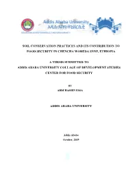 Soil Conservation Practices and Its Contribution to Food Security in Chencha Woreda Snnp, Ethiopia