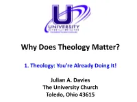 Why Does Theology Matter?