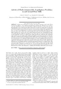 Activity of Plodia Interpunctella (Lepidoptera: Pyralidae) in and Around Flour Mills