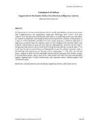 Coming out of Culture Suggestions for the Semiotic Study of Acculturation in Migratory Contexts Eduardo Chávez Herrera