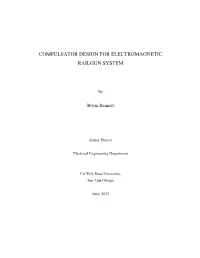 Compulsator Design for Electromagnetic Railgun System