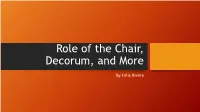Role of the Chair and Decorum Presentation