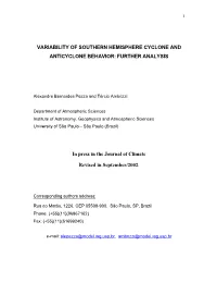 Variability of Southern Hemisphere Cyclone and Anticyclone Behavior: Further Analysis