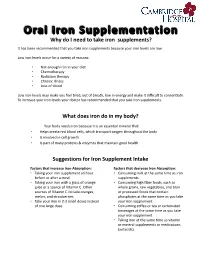 Why Do I Need to Take Iron Supplements? It Has Been Recommended That You Take Iron Supplements Because Your Iron Levels Are Low