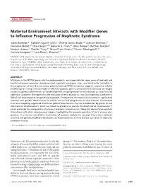 Maternal Environment Interacts with Modifier Genes to Influence Progression of Nephrotic Syndrome