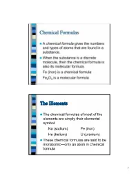 Chemical Formulas the Elements