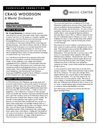 CRAIG WOODSON a World Orchestra PREPARING for the EXPERIENCE: Art Form: Music the Music and Instruments Introduced in Dr